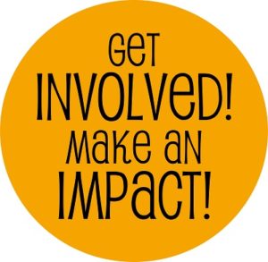 Get Involved Make an Impact