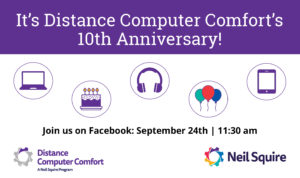 Icons of computer, laptop, phone, cake and balloons. Date and time. Distance Computer Comfort and Neil Squire logos