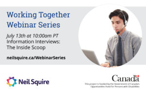 July 13th: Information Interviews: The Inside Scoop