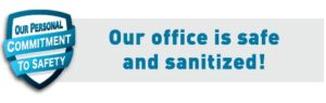 our office is safe and sanitized
