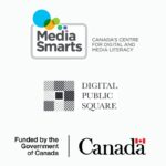 MediaSmarts, Digital Public Square, and Government of Canada logos