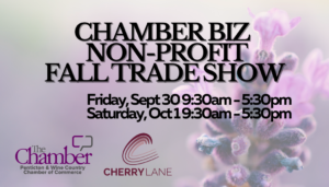 Text: Chamber Biz Non-Profit Fall Trade Show. Friday, September 30 and Saturday, October 1 from 9:30 am to 5:30 pm