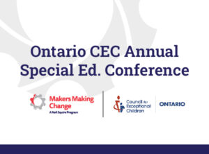 A banner with a purple text "Ontario CEC Annual Special Ed. Conference" with the MMC and CEC logos underneath