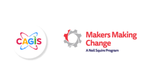 CAGIS and Makers Making Change logos.
