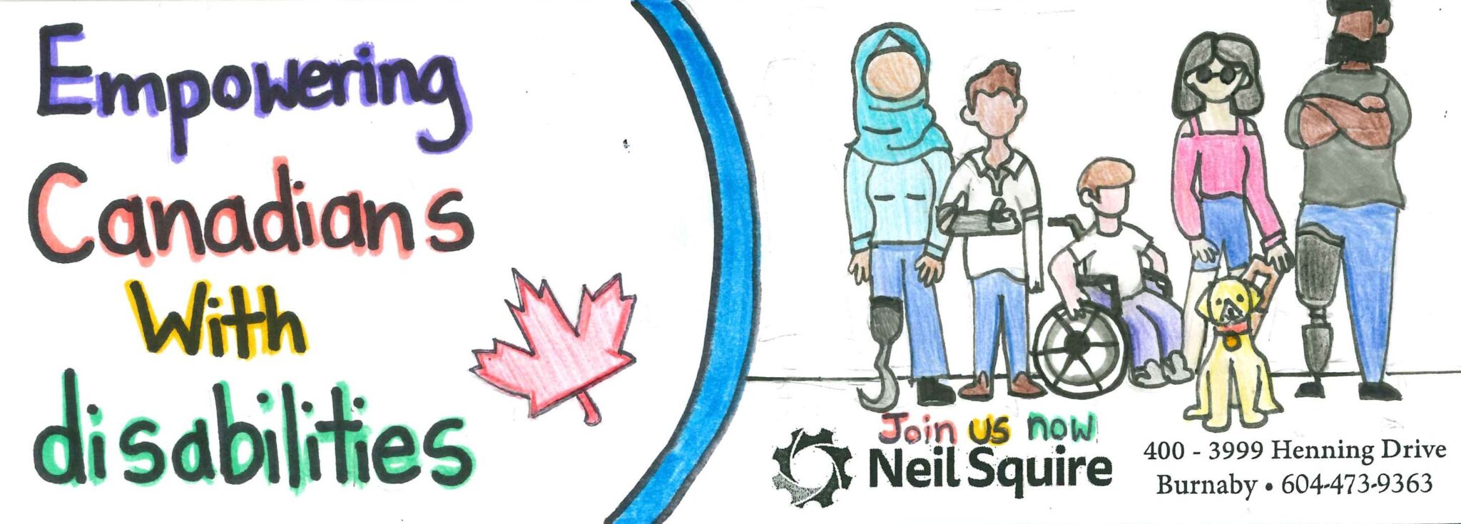 A diverse group of people with disabilities stand together. Text: Empowering Canadians with disabilities."