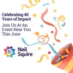 Party hat and confetti, with the Neil Squire 40th anniversary logo in the corner. Text: 